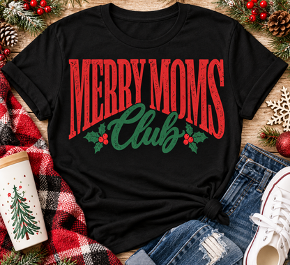 Merry Moms Club Graphic Apparel