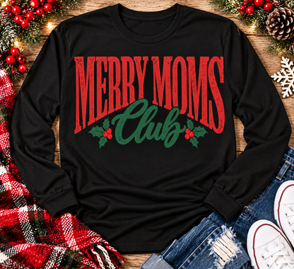 Merry Moms Club Graphic Apparel